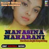 About Manasina Maharani Bare Nanna Aragini Janapada Song Song